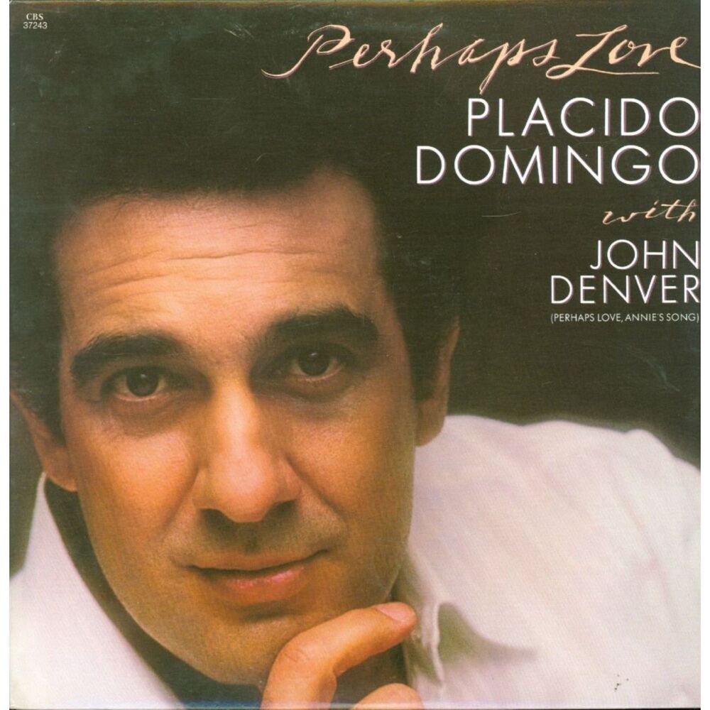 Placido Domingo John Denver Perhaps Love CBS 37243 Canada Vinyl LP